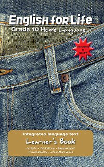 English for Life Learner’s Book Grade 10 Home Language