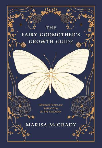 The Fairy Godmother’s Growth Guide