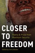 Closer to Freedom