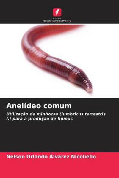 Anelídeo comum