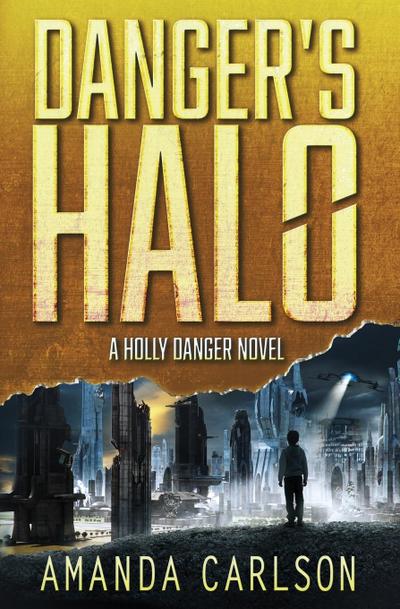 Danger’s Halo