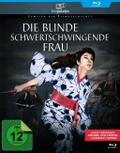 Die blinde schwertschwingende Frau