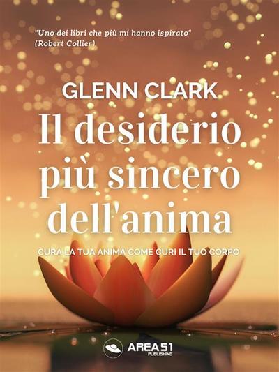 Il desiderio più sincero dell’anima