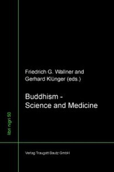 Buddhism ’ Science and Medicine