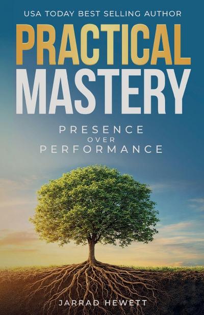 Practical Mastery