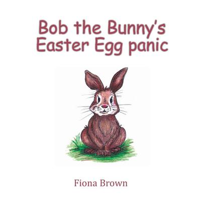 Bob the Bunny&#8219;s Easter Egg panic