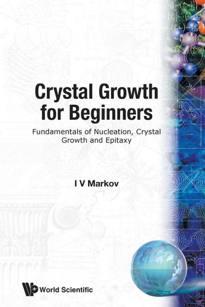 CRYSTAL GROWTH OF BEGINNERS