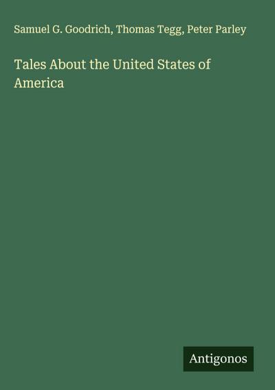Tales About the United States of America