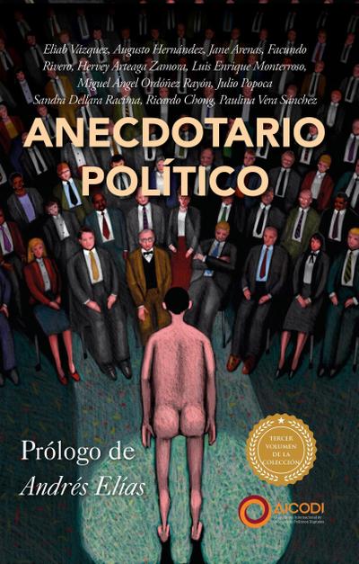 Anecdotario político III