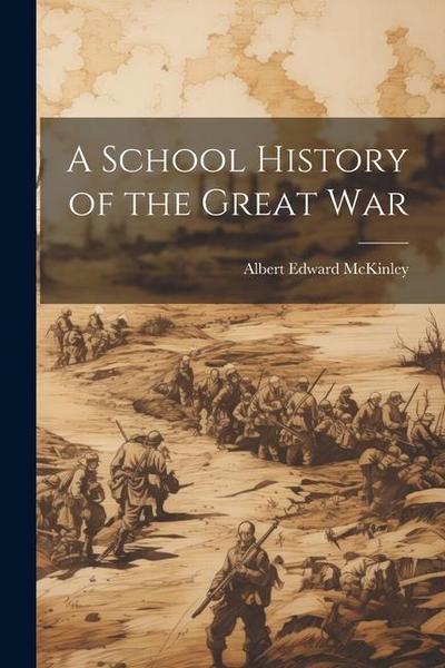 A School History of the Great War