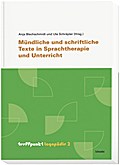Mündliche und schriftliche Texte in Sprachtherapie