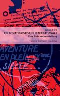 Die Situationistische Internationale