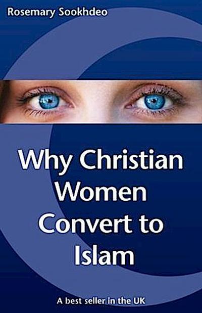 Why Christian Women Convert to Islam