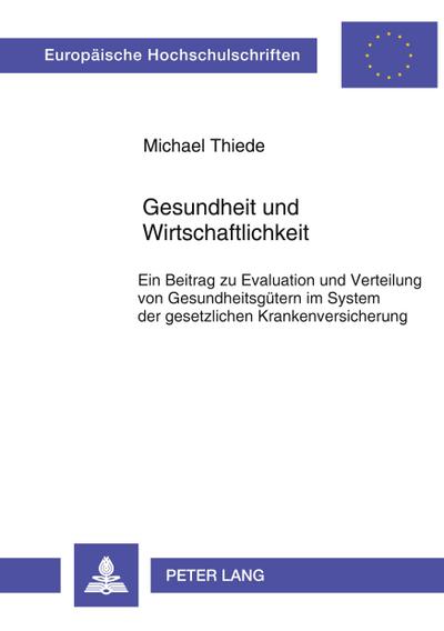 Gesundheit und Wirtschaftlichkeit