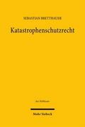 Katastrophenschutzrecht