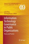 Information Technology Governance in Public Organizations