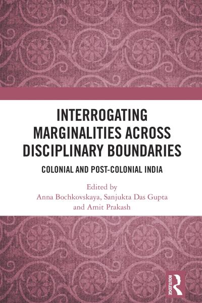 Interrogating Marginalities across Disciplinary Boundaries