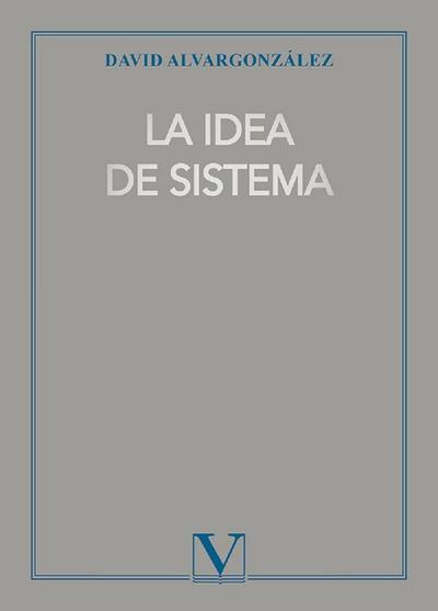 La idea de sistema