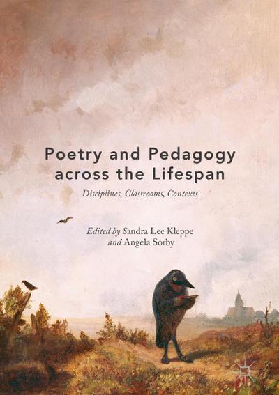 Poetry and Pedagogy across the Lifespan