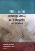 Dilemas morales: una estrategia pedagógica para el desarrollo de la conciencia moral