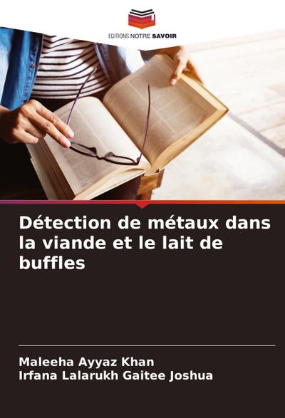 Détection de métaux dans la viande et le lait de buffles