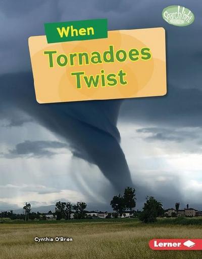 When Tornadoes Twist