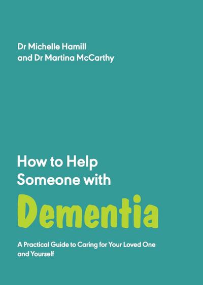 How to Help Someone with Dementia