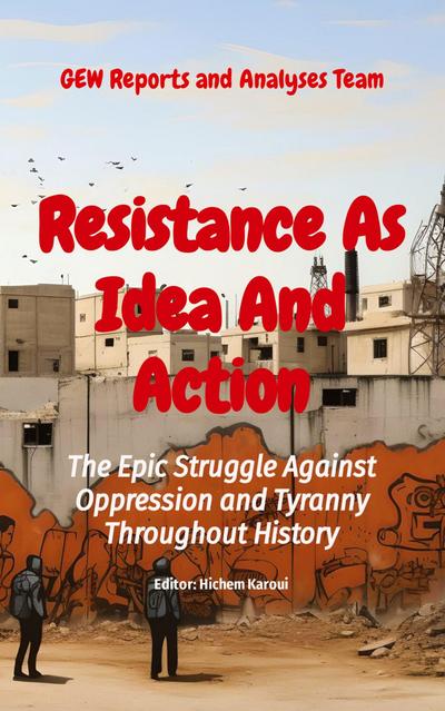 Resistance As Idea And Action