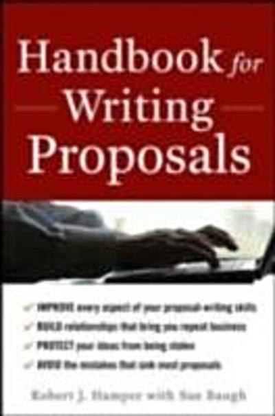Handbook For Writing Proposals, Second Edition