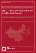 Legal Theory and Interpretation in a Dynamic Society
