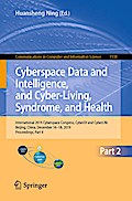 Cyberspace Data and Intelligence, and Cyber-Living, Syndrome, and Health