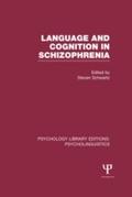 Language and Cognition in Schizophrenia (PLE: Psyc