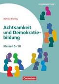Achtsamkeit und Demokratiebildung - Klasse 5-10