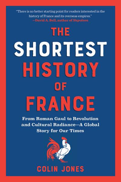 The Shortest History of France