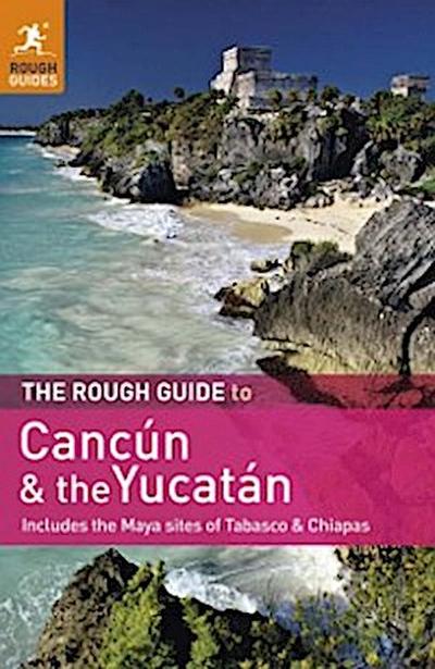 Rough Guide to Cancun and the Yucatan