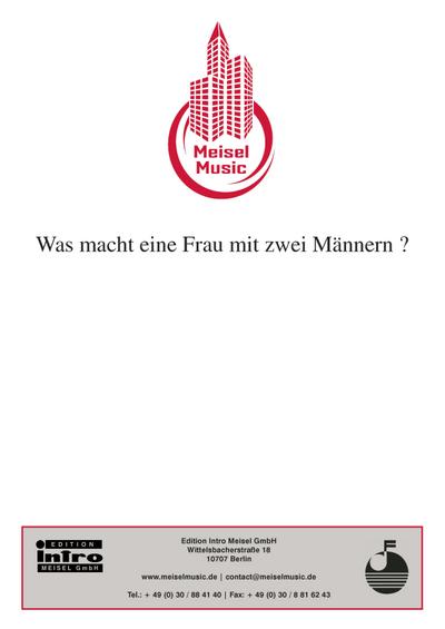 Was macht eine Frau mit zwei Männern