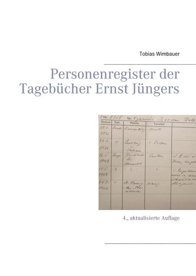 Personenregister der Tagebücher Ernst Jüngers. Großausgabe mit Schreibrand
