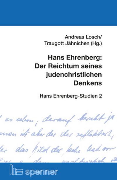 Hans Ehrenberg: Der Reichtum seines judenchristlichen Denkens