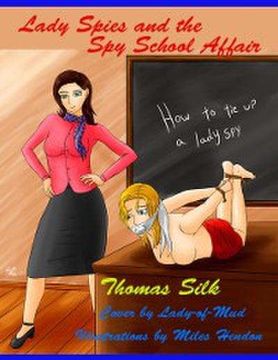 Lady Spies and the Spy School Affair