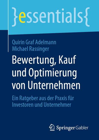 Bewertung, Kauf und Optimierung von Unternehmen