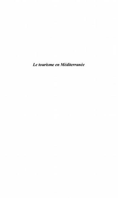 LE TOURISME EN MEDITERRANEE