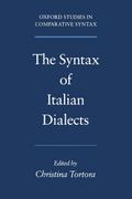 The Syntax of Italian Dialects