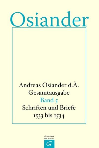 Schriften und Briefe 1533 bis 1534