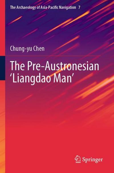 The Pre-Austronesian ’Liangdao Man’
