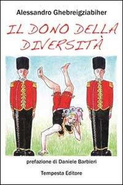 Ghebreigziabiher, A: Dono della diversità