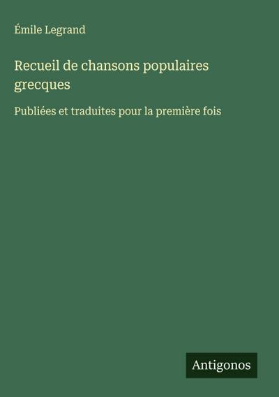 Recueil de chansons populaires grecques