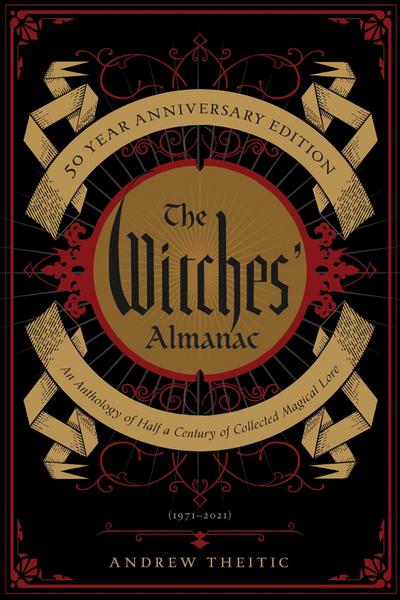 The Witches’ Almanac 50 Year Anniversary Edition
