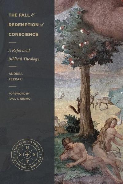 The Fall and Redemption of Conscience