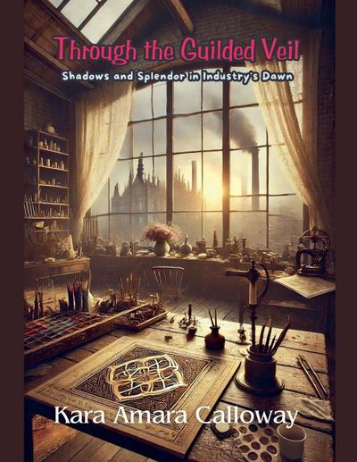 Through the Guilded Veil