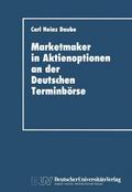 Marketmaker in Aktienoptionen an der Deutschen Terminbörse